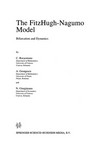 The FitzHugh-Nagumo Model: Bifurcation and Dynamics 