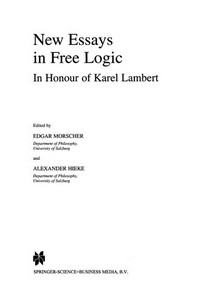New Essays in Free Logic: In Honour of Karel Lambert /