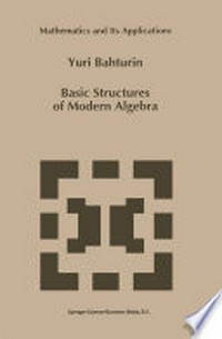 Basic Structures of Modern Algebra