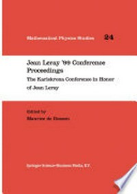 Jean Leray ’99 Conference Proceedings: The Karlskrona Conference in Honor of Jean Leray /