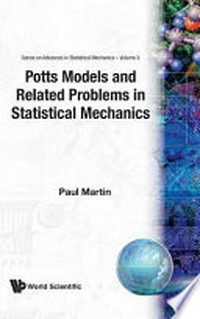 Potts models and related problems in statistical mechanics 