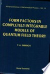 Form factors in completely integrable models of quantum field theory