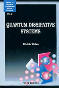 Quantum dissipative systems