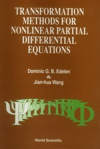 Transformation methods for nonlinear partial differential equations