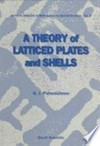 A theory of latticed plates and shells