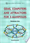 Gems, computers and attractors for 3-manifolds