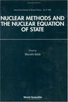 Nuclear methods and the nuclear equation of state 