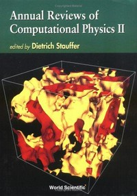 Annual reviews of computational physics II