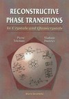 Reconstructive phase transitions: in crystals and quasicrystals