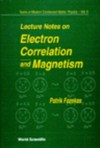 Lecture notes on electron correlation and magnetism /