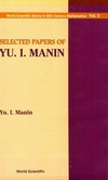 Selected papers of Yu I. Manin