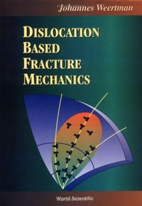Dislocation based fracture mechanics