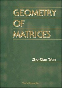 Geometry of matrices: in memory of professor L.K. Hua (1910-1985)
