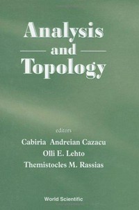 Analysis and topology: a volume dedicated to the memory of S. Stoilow