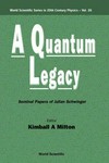A quantum legacy: seminal papers of Julian Schwinger 