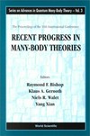 Recent progress in many-body theories: the proceedings of the 10th International conference, Seattle, USA, September 10-15, 1999