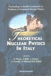 Theoretical nuclear physics in Italy: proceedings of the 8th Conference on problems in theoretical nuclear physics, Cortona, Italy, 18-20 October 2000
