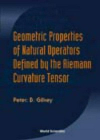 Geometric properties of natural operators defined by the Riemann curvature tensor