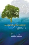 Modelling biomedical signals : Bari, Italy, 19-21 September 2001