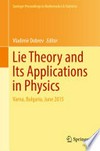 Lie Theory and Its Applications in Physics: Varna, Bulgaria, June 2015 
