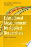 Educational Measurement for Applied Researchers: Theory into Practice /