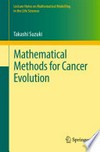 Mathematical Methods for Cancer Evolution