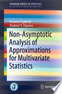 Non-Asymptotic Analysis of Approximations for Multivariate Statistics
