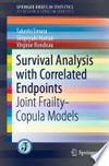 Survival Analysis with Correlated Endpoints: Joint Frailty-Copula Models 