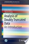 Analysis of Doubly Truncated Data: An Introduction 