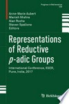 Representations of Reductive p-adic Groups: International Conference, IISER, Pune, India, 2017 