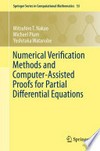Numerical Verification Methods and Computer-Assisted Proofs for Partial Differential Equations