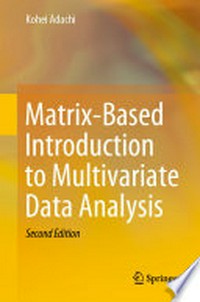 Matrix-Based Introduction to Multivariate Data Analysis
