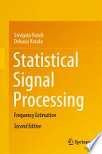 Statistical Signal Processing: Frequency Estimation 