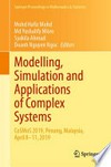 Modelling, Simulation and Applications of Complex Systems: CoSMoS 2019, Penang, Malaysia, April 8-11, 2019 /