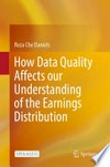 How Data Quality Affects our Understanding of the Earnings Distribution
