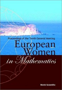 European women in mathematics: proceedings of the Tenth General Meeting, Malta, 24-30 August 2001