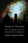 Texas in Tuscany : XXI Symposium on Relativistic astrophysics, Florence, Italy, 9-13 December 2002