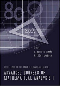 Advanced courses of mathematical analysis I: proceedings of the First International School, Cádiz, Spain, 22-27 September 2002 