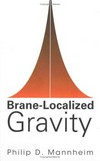 Brane-localized gravity /