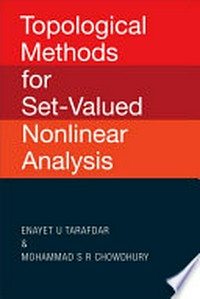 Topological methods for set-valued nonlinear analysis 