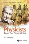 Physicists: epoch and personalities