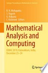 Mathematical Analysis and Computing: ICMAC 2019, Kalavakkam, India, December 23–24 /