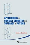 Applications of contact geometry and topology in physics