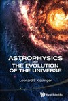 Astrophysics and the evolution of the universe