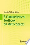 A Comprehensive Textbook on Metric Spaces