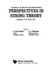 Perspectives in string theory: proceedings of the Niels Bohr Institute/Nordita meeting, Copenhagen, 12-16 October, 1987