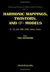Harmonic mappings, twistors, and [sigma]-models: 9-13 June 1986, CIRM, Luminy, France