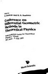 Conference on Differential Geometric Methods in Theoretical Physics, International Centre for Theoretical Physics, Trieste, 30 June-3 July 1981