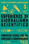 Esperienze di giornalismo scientifico: comunicare scienza oggi tra complessità e misinformazione